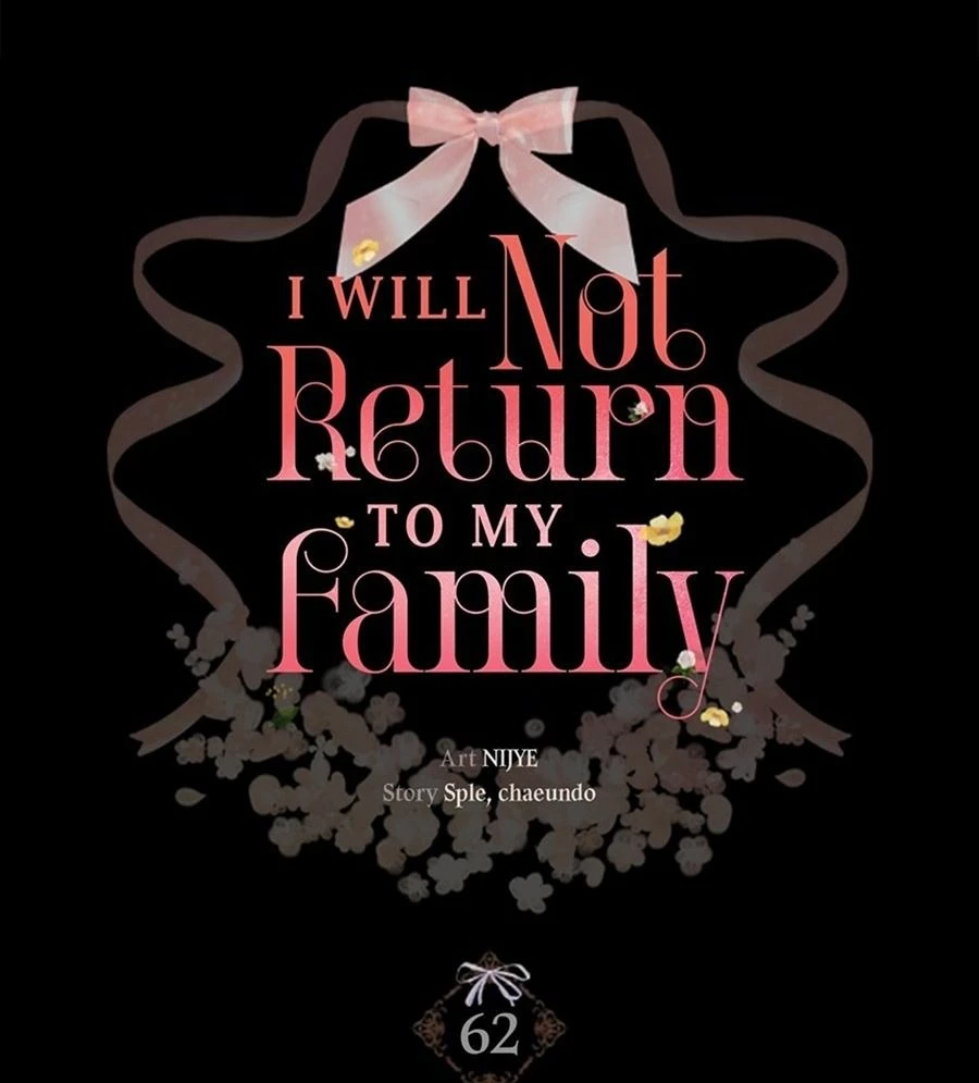 Không Bao Giờ Trở Về Gia Đình Đã Bỏ Rơi Tôi Chapter 62 - 10