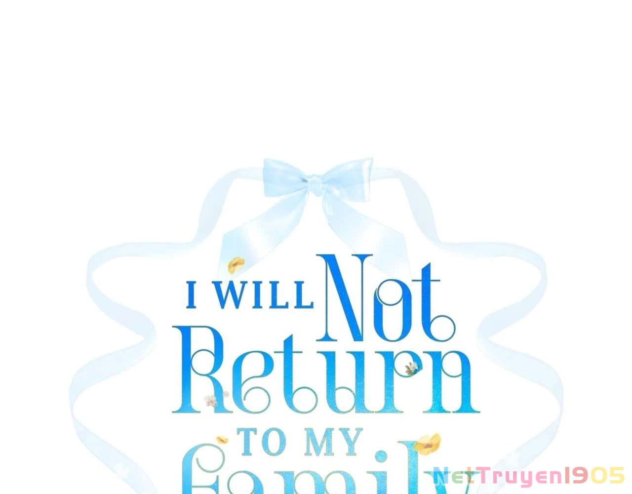 Không Bao Giờ Trở Về Gia Đình Đã Bỏ Rơi Tôi Chapter 66 - 17