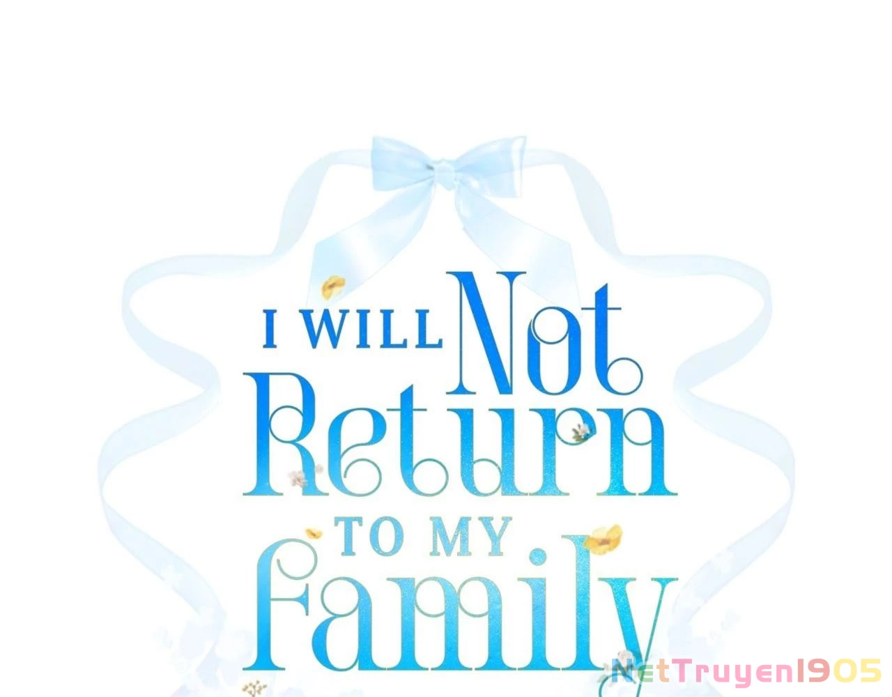 Không Bao Giờ Trở Về Gia Đình Đã Bỏ Rơi Tôi Chapter 67 - 42