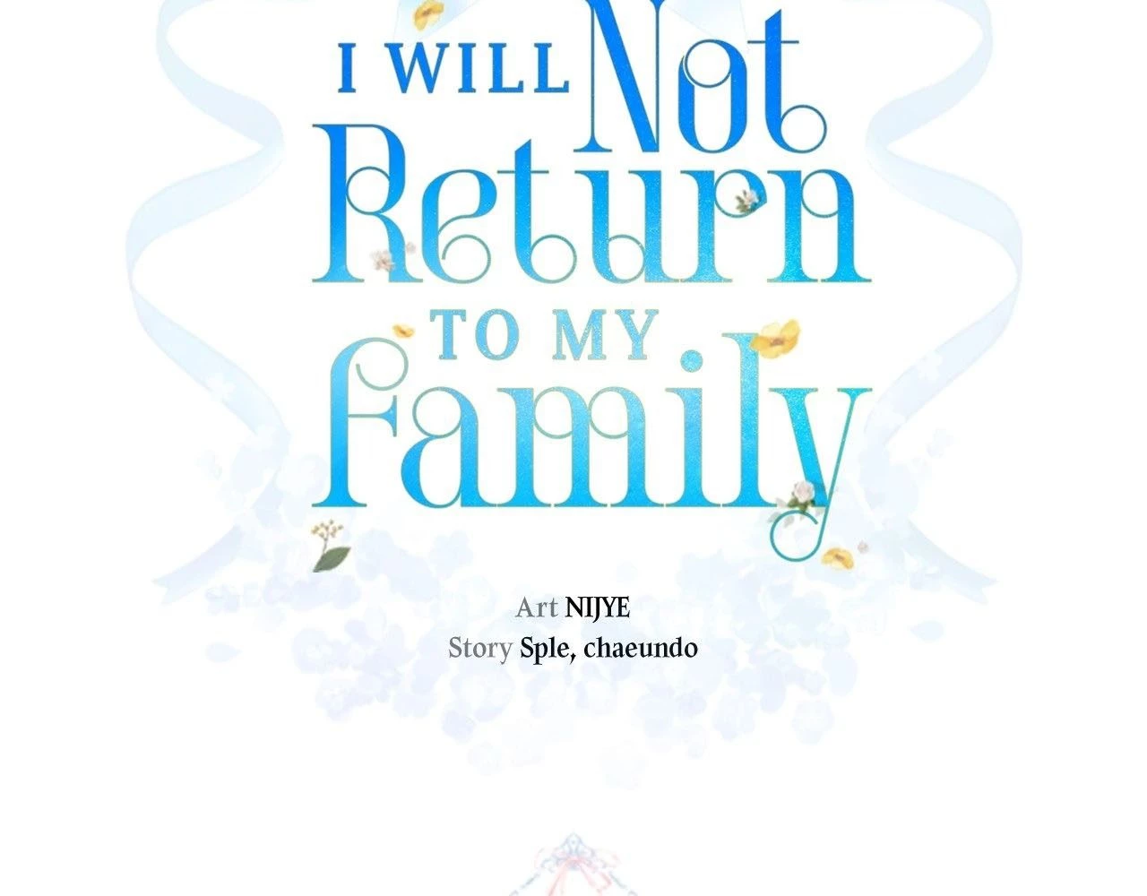 Không Bao Giờ Trở Về Gia Đình Đã Bỏ Rơi Tôi Chapter 69 - 7