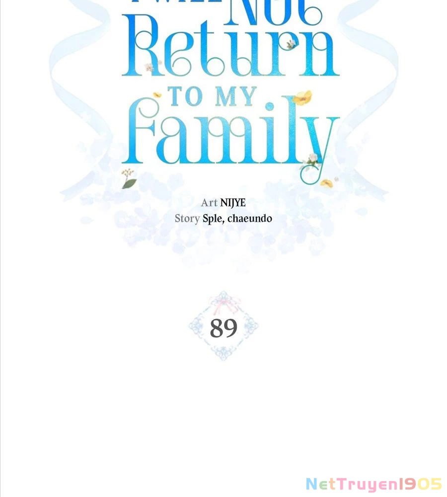 Không Bao Giờ Trở Về Gia Đình Đã Bỏ Rơi Tôi Chapter 89 - 2