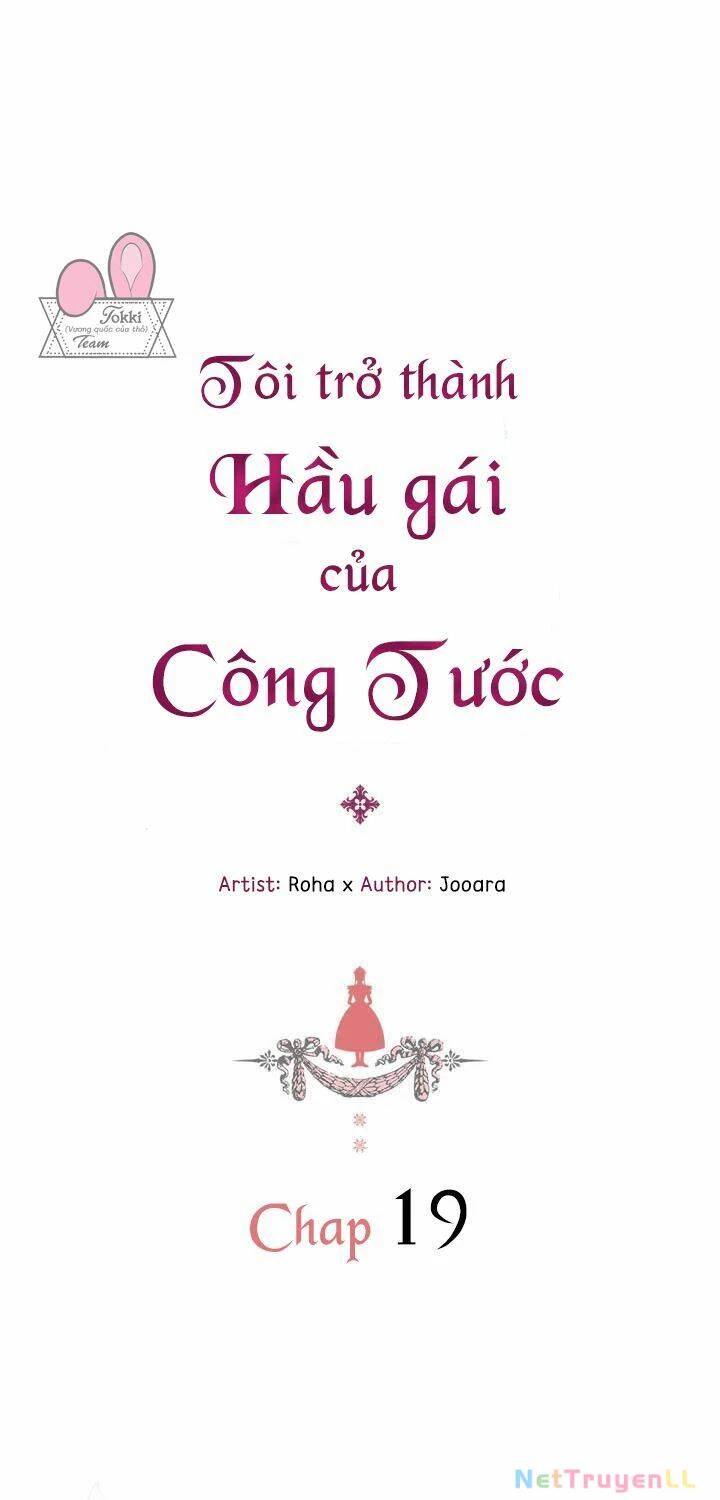 Tôi Trở Thành Hầu Gái Của Một Công Tước Chapter 19 - 2