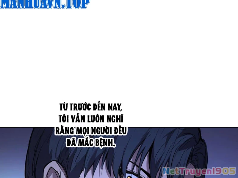 Thế Giới Toàn Người Điên, Tỉnh Táo Chính Là Bị Bệnh Chapter 6 - 124