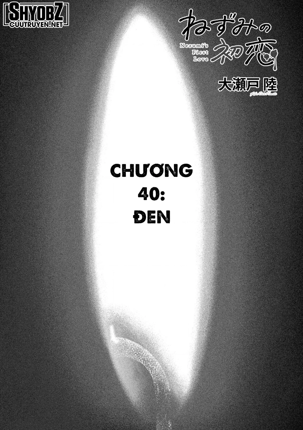 Mối Tình Đầu của Nezumi Chapter 40 - 3