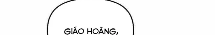 Làm Ơn Dừng Đức Giáo Hoàng Lại Chapter 48 - 210