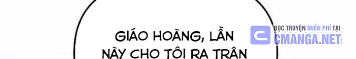 Làm Ơn Dừng Đức Giáo Hoàng Lại Chapter 48 - 226