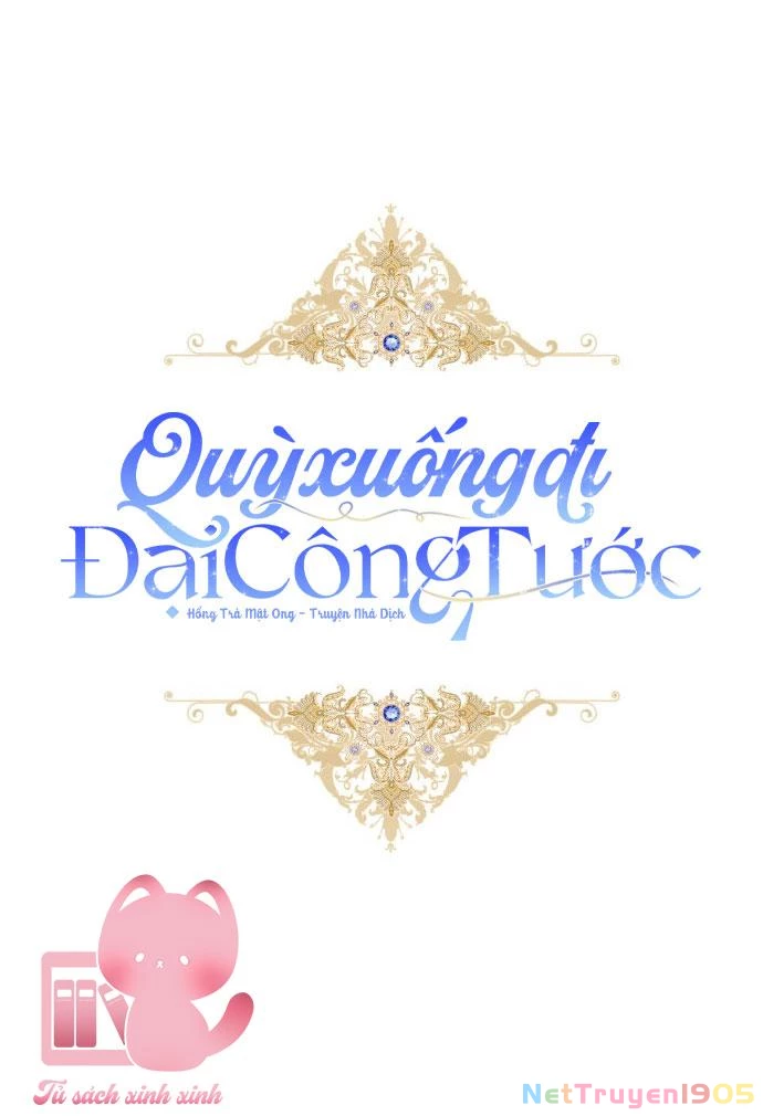 Quỳ Xuống Đi, Đại Công Tước! Chapter 1 - 29