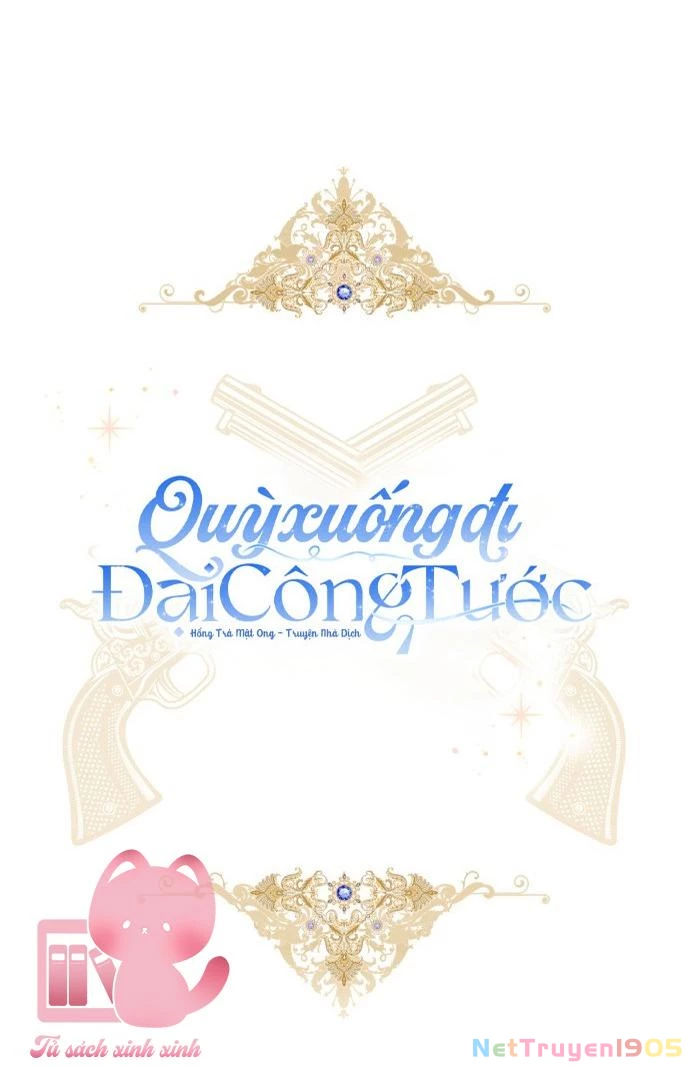 Quỳ Xuống Đi, Đại Công Tước! Chapter 9 - 31