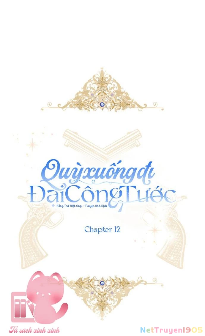 Quỳ Xuống Đi, Đại Công Tước! Chapter 12 - 26