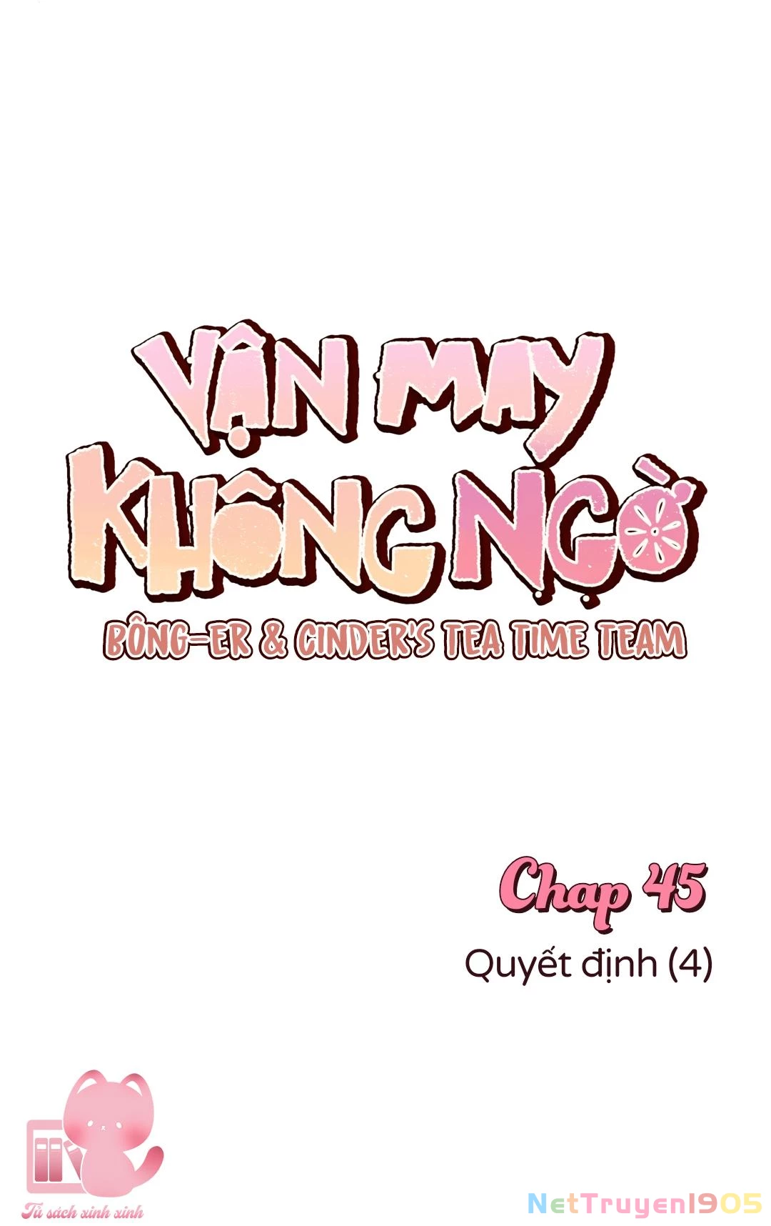 Vận May Không Ngờ Chapter 45 - 16