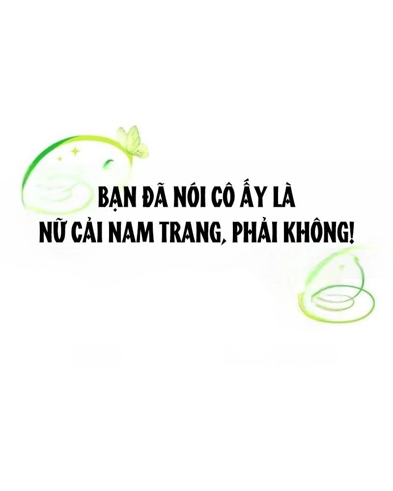 Đã Bảo Nữ Chính Đang Cải Trang Cơ Mà! Chapter 78 - 106