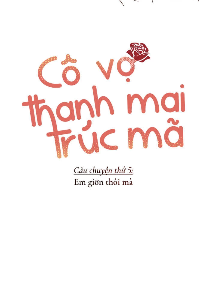 Cô vợ thanh mai trúc mã Chapter 5 - 13