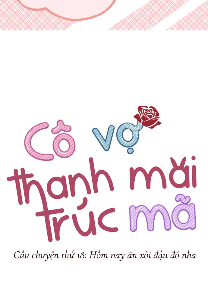 Cô vợ thanh mai trúc mã Chapter 18 - 7