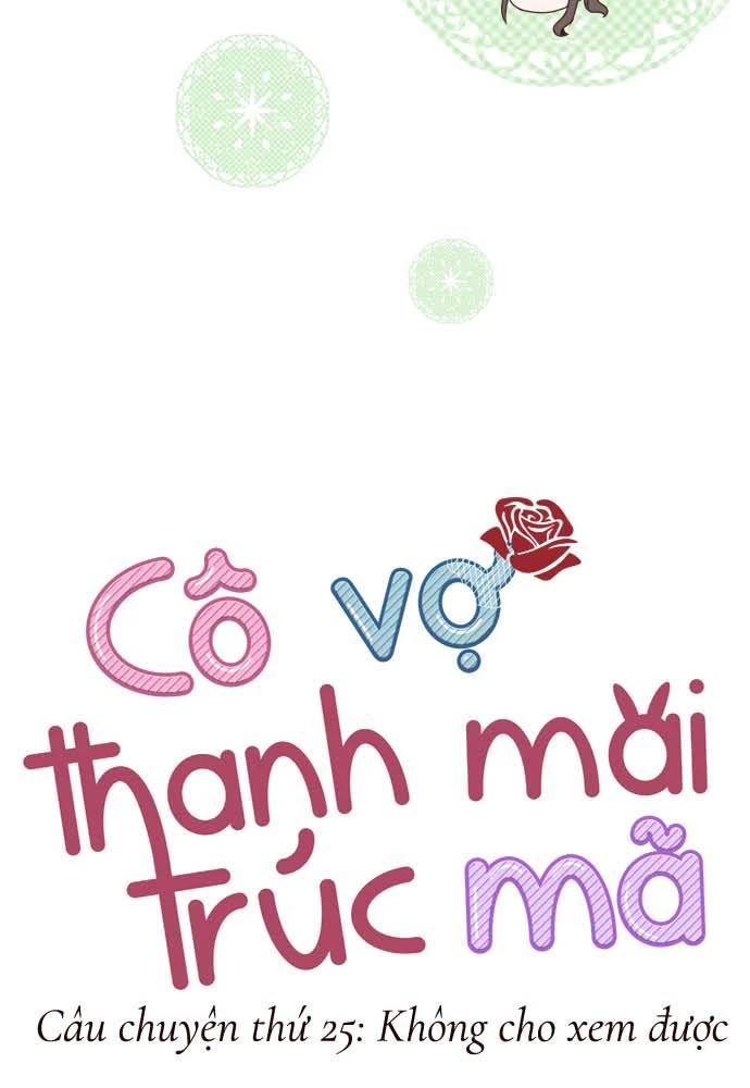 Cô vợ thanh mai trúc mã Chapter 25 - 5
