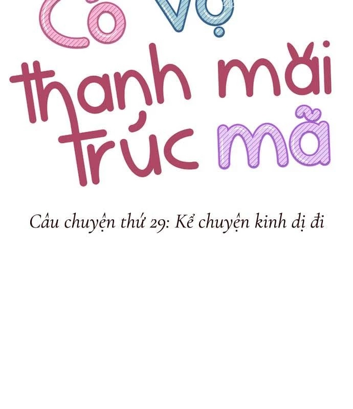 Cô vợ thanh mai trúc mã Chapter 29 - 7