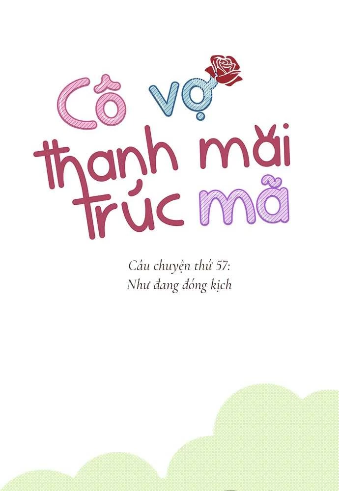 Cô vợ thanh mai trúc mã Chapter 57 - 19