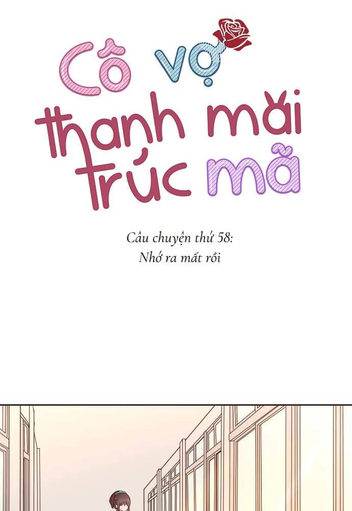 Cô vợ thanh mai trúc mã Chapter 58 - 10
