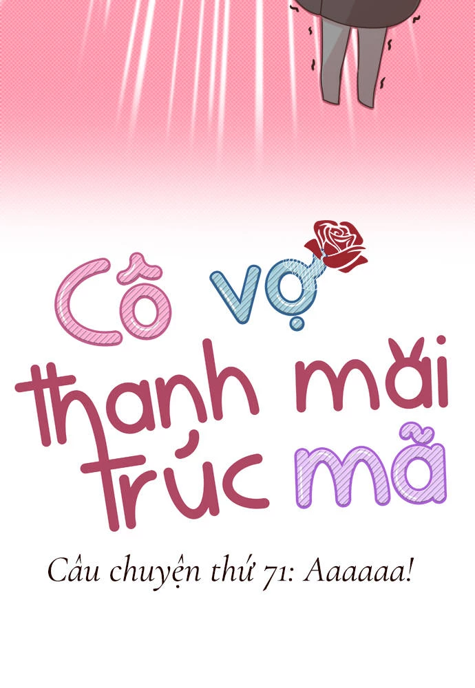 Cô vợ thanh mai trúc mã Chapter 71 - 26