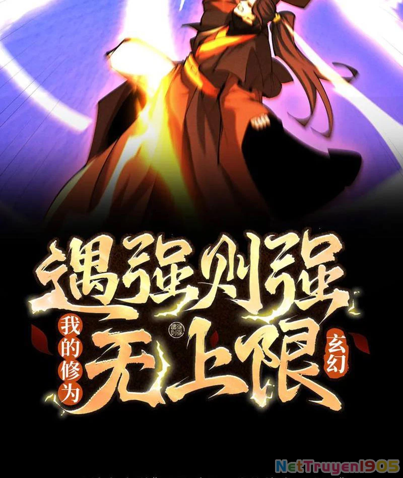 Gặp Mạnh Thì Mạnh, Ta Tu Vi Vô Thượng Hạn Chapter 67 - 2
