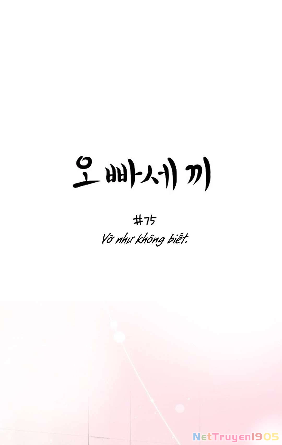 Ba Người Anh Trai Cực Phẩm Của Tôi Chapter 75 - 4