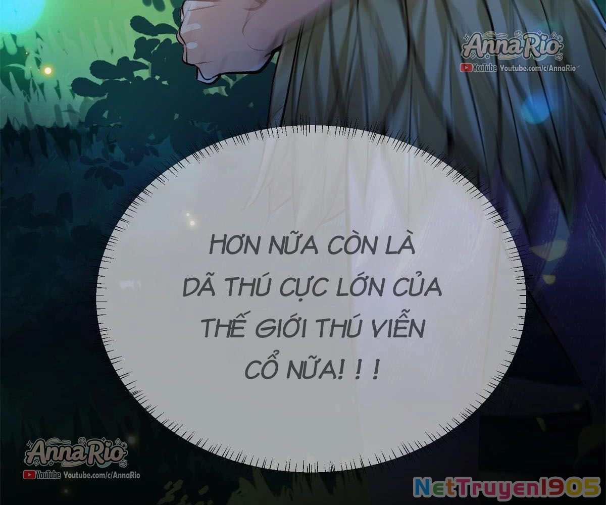 THÚ THẾ CHỦNG ĐIỀN: THÚ CON PHẢN DIỆN SIÊU BÁM NGƯỜI Chapter 3 - 70