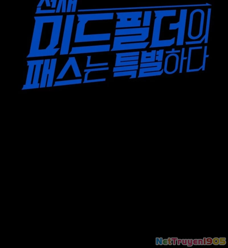 Đường Chuyền Đặc Biệt Của Tiền Vệ Thiên Tài Chapter 7 - 48