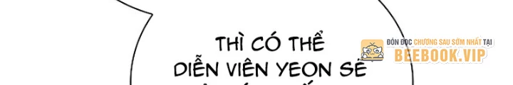 Sống Như Một Diễn Viên Chapter 136 - 200