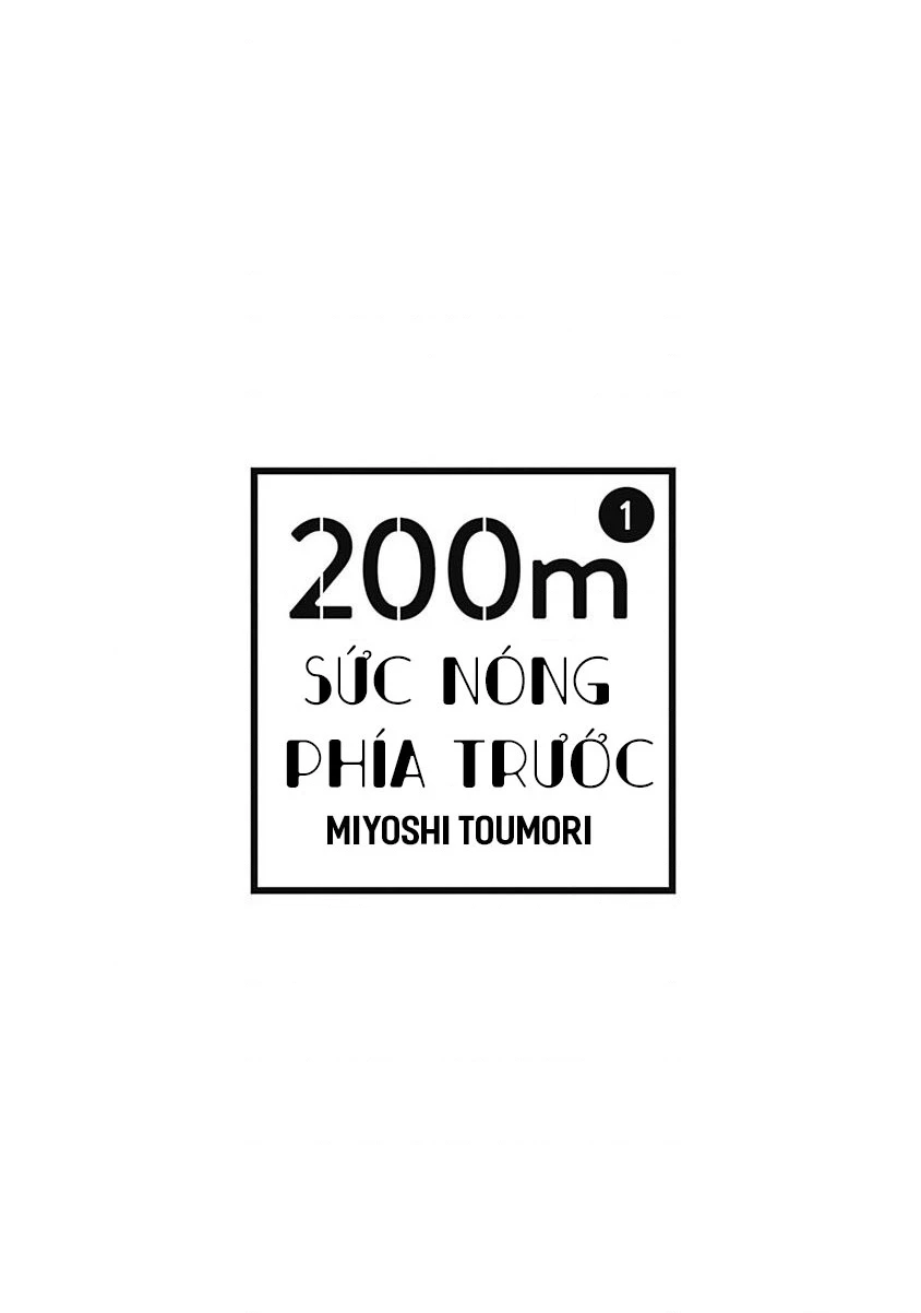 Sức Nóng Phía Trước 200M Chapter 1 - 4