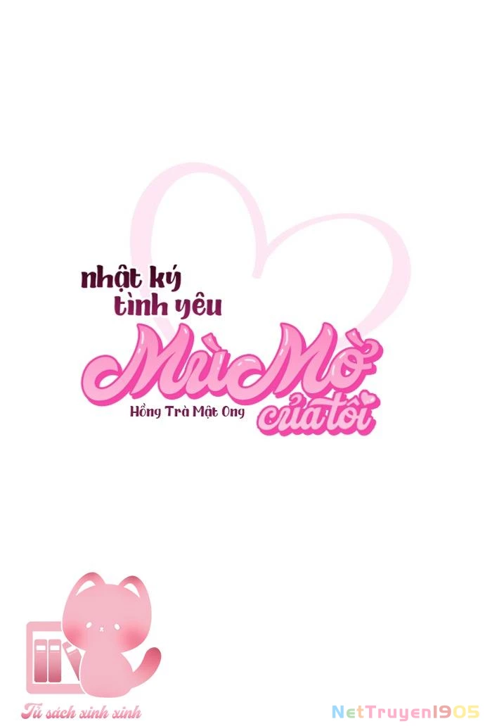 Nhật Ký Tình Yêu Mù Mờ Của Tôi Chapter 1 - 23