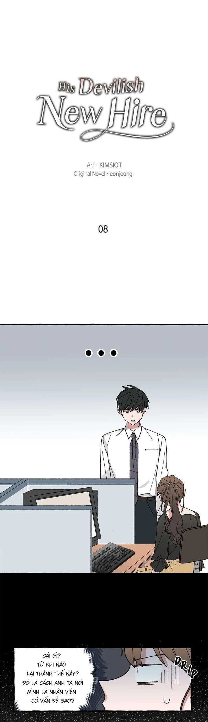 Nhân Viên Mới Xảo Quyệt Chapter 8 - 9