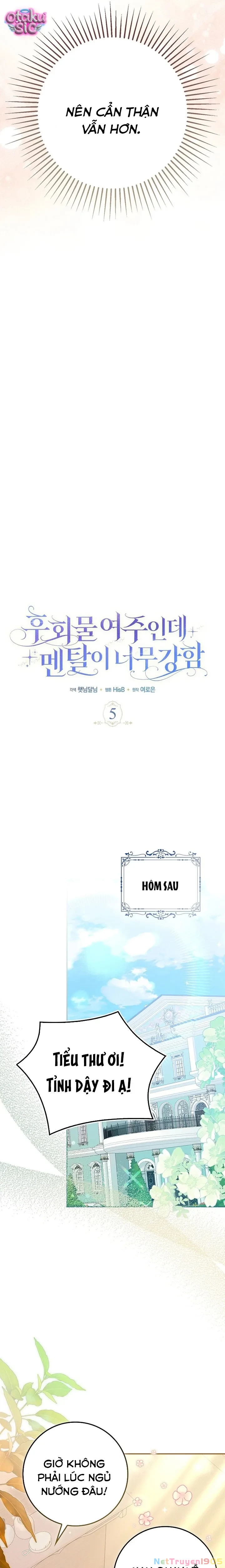 Là Nữ Chính Của Truyện Ngược, Nhưng Tôi Rất Mạnh Mẽ Chapter 5 - 9