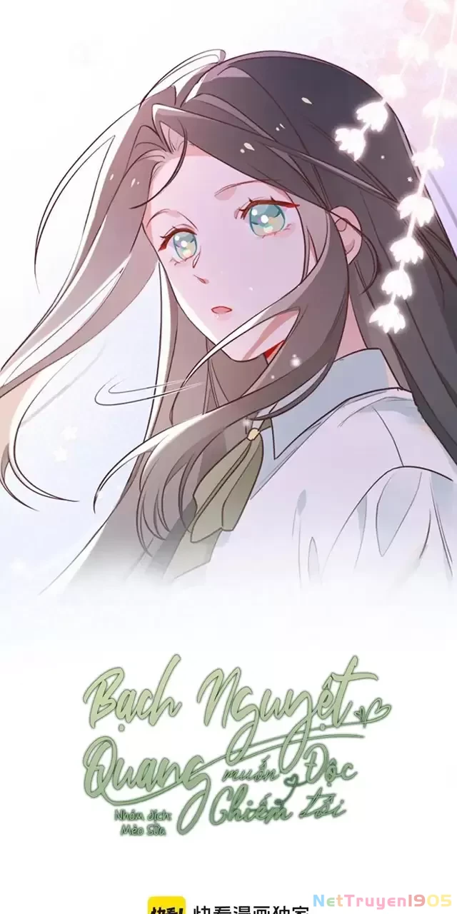 Bạch Nguyệt Quang Luôn Muốn Độc Chiếm Tôi Chapter 81 - 2