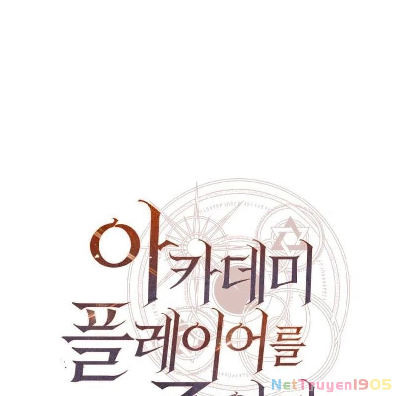 Tôi Đã Giết Tuyển Thủ Học Viện Chapter 85 - 167