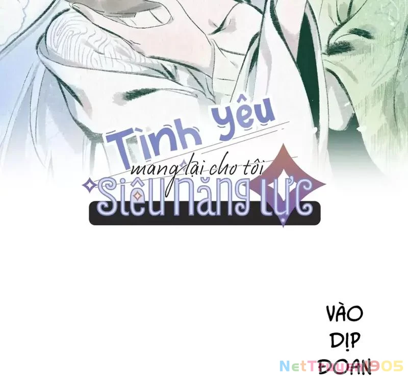 Tình Yêu Đã Cho Tôi Siêu Năng Lực Chapter 55.1 - 2