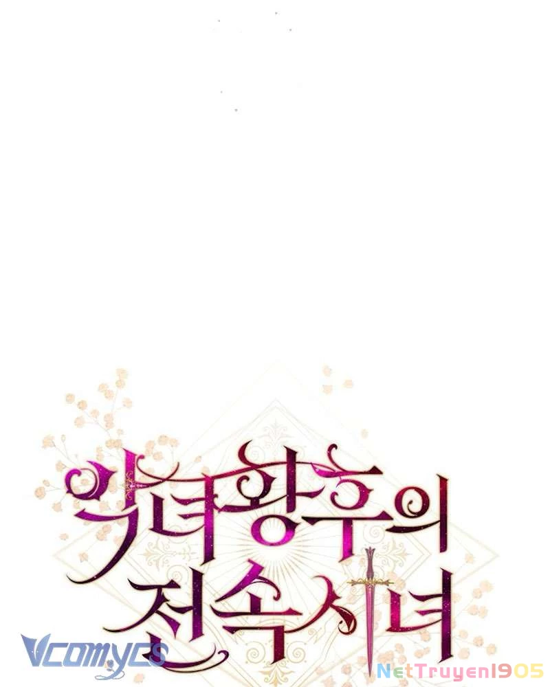 Hầu Gái Độc Quyền Của Hoàng Hậu Phản Diện Chapter 92 - 72