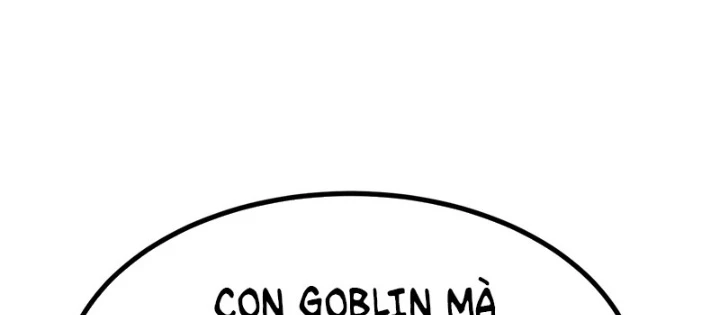 Goblin Cấp 999 Chapter 19 - 144