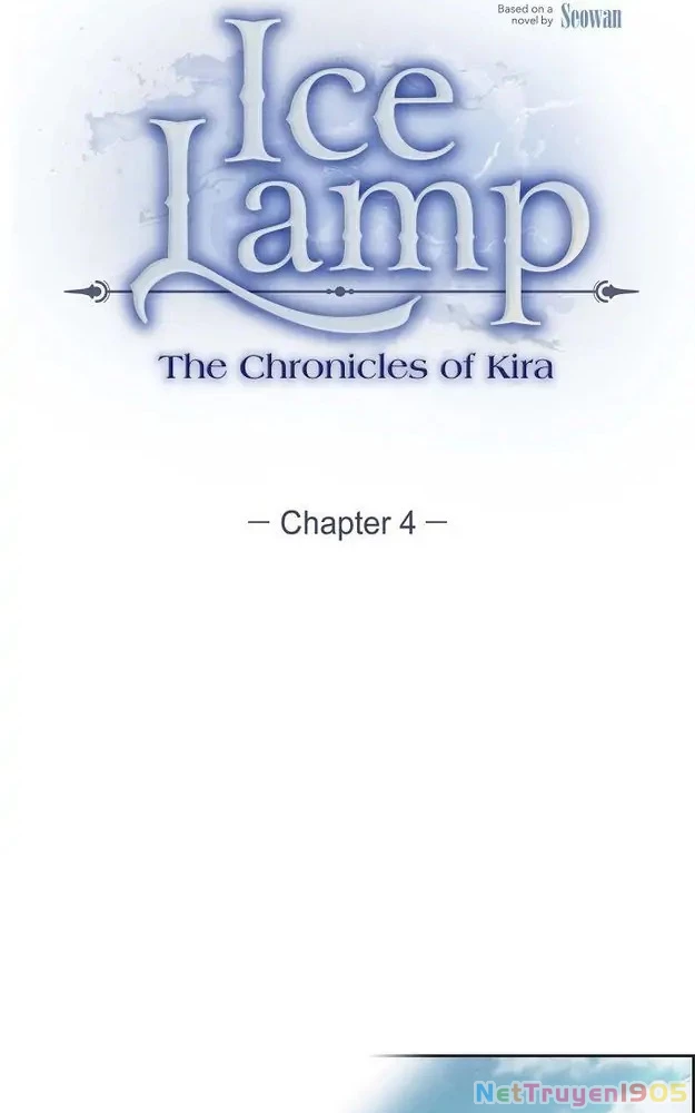 Đèn Băng - Biên Niên Sử Kira Chapter 4 - 5