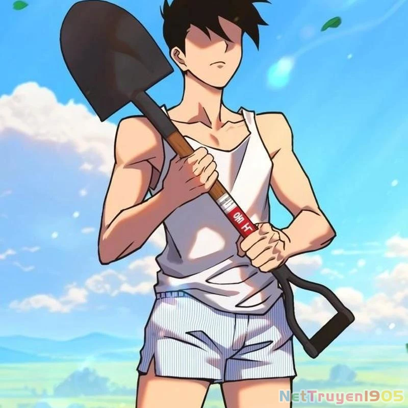 Cây Xẻng Xúc Được Mọi Thứ Chapter 0 - 40