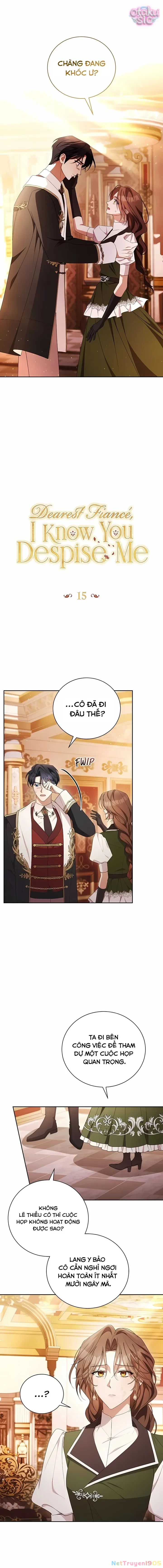 Hôn Phu À, Ta Biết Chàng Ghét Ta Chapter 15 - 2
