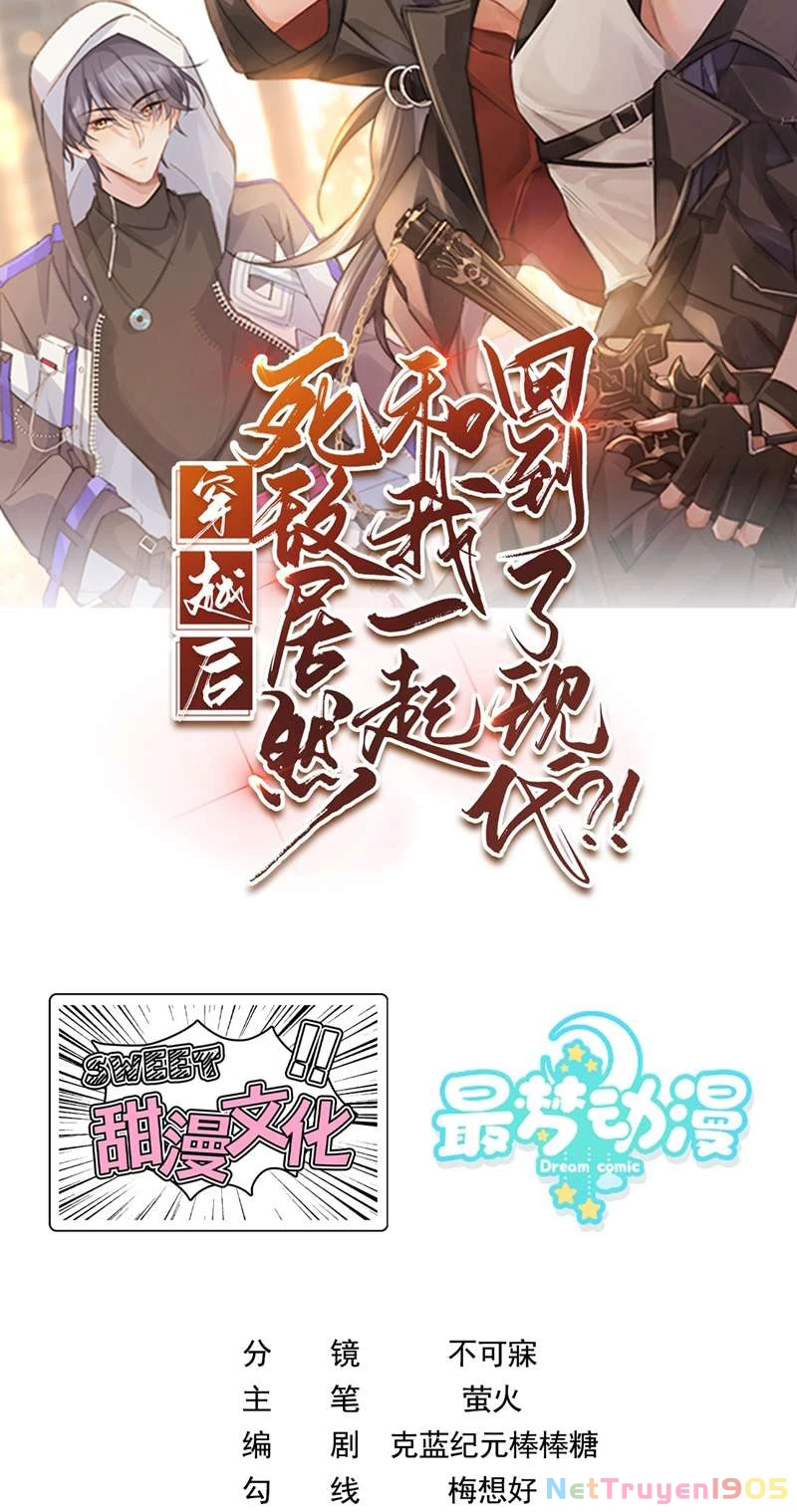 Sau Khi Xuyên Không Tôi Cùng Kẻ Thù Quay Về Hiện Đại Chapter 38 - 2