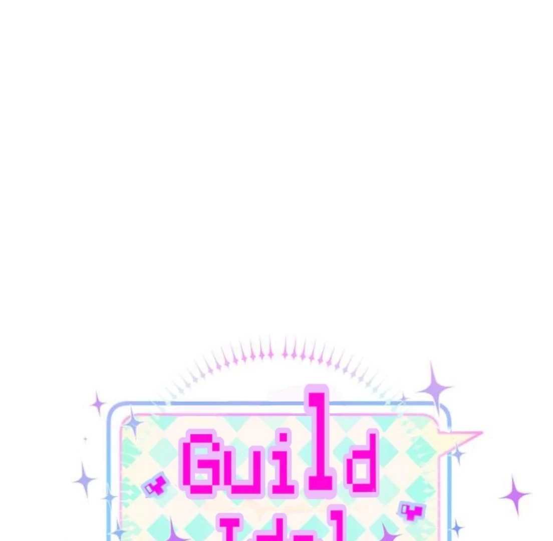 Guild Idol Chapter 33 - 42
