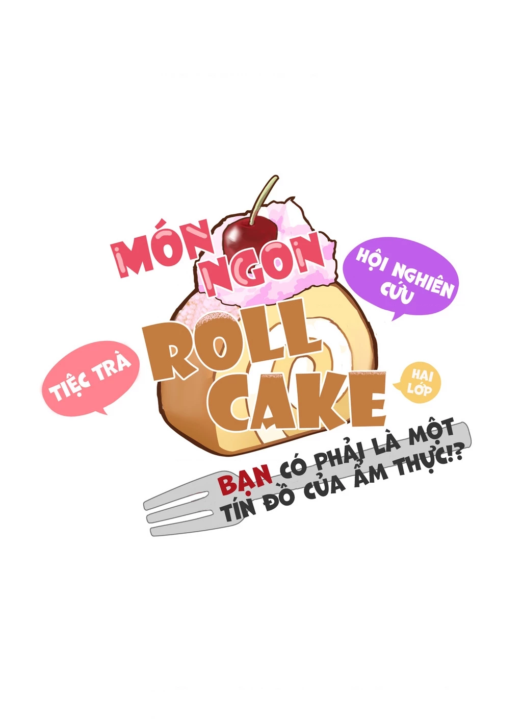 Roll Cake Món Ngon Khó Cưỡng Chapter 2 - 58