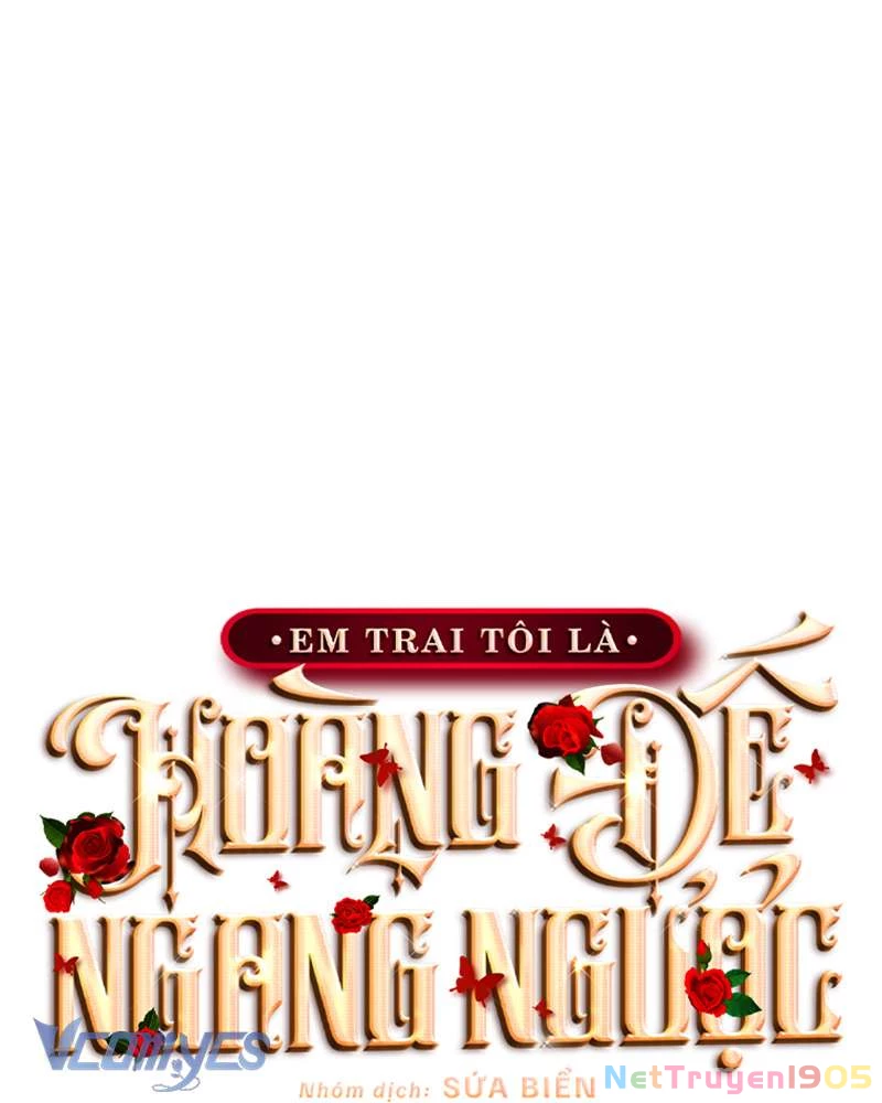 Em Trai Tôi Là Hoàng Đế Ngang Ngược Chapter 80 - 94