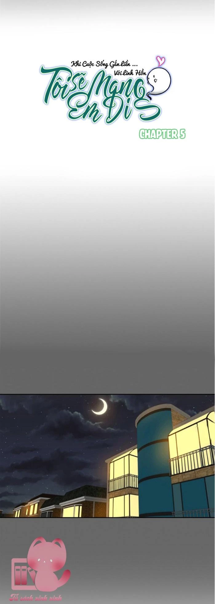 Tôi Sẽ Mang Em Đi Chapter 5 - 11