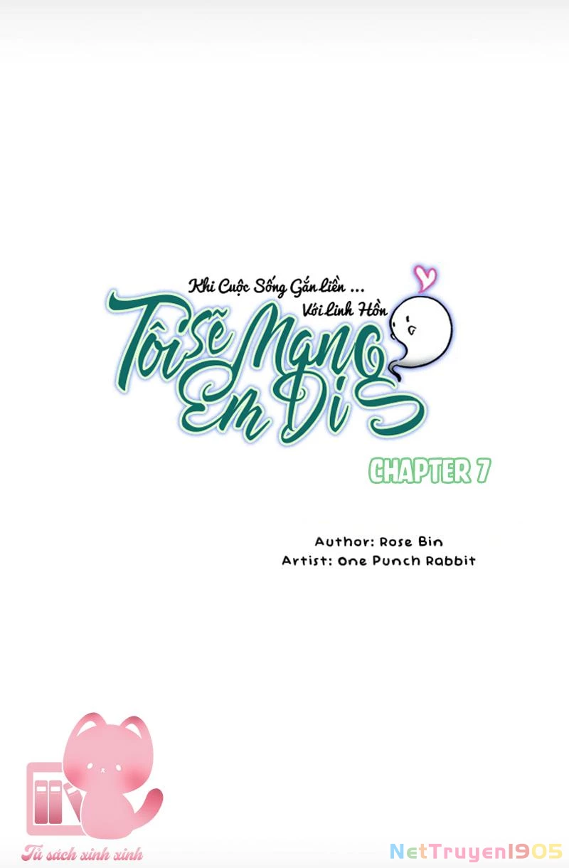 Tôi Sẽ Mang Em Đi Chapter 7 - 3