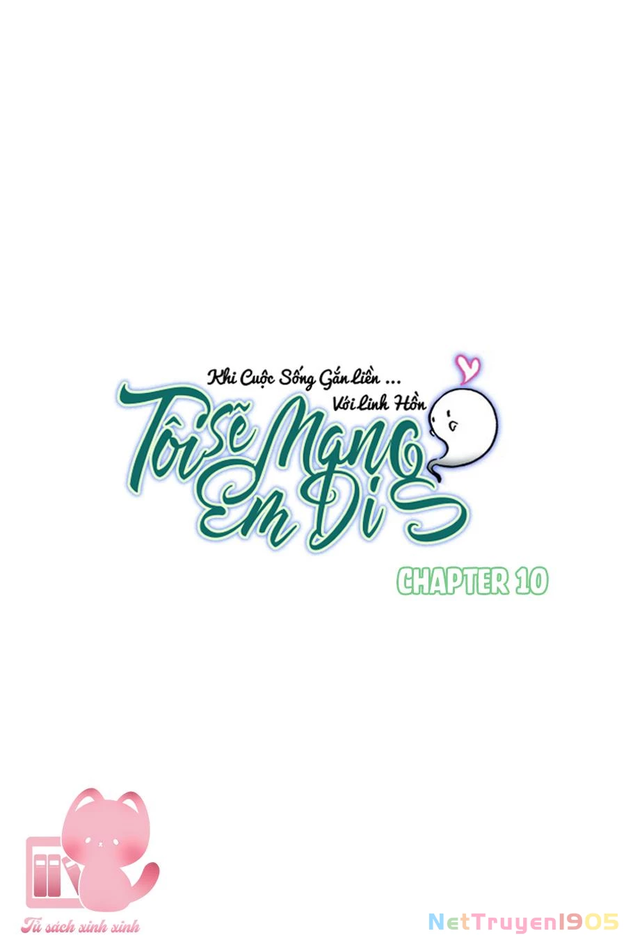 Tôi Sẽ Mang Em Đi Chapter  10 - 31