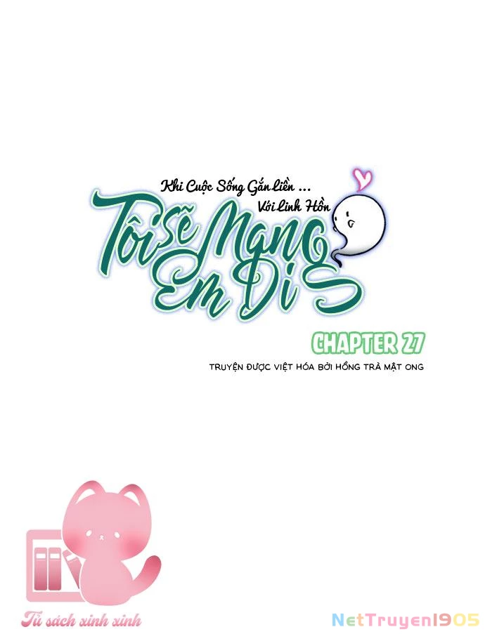 Tôi Sẽ Mang Em Đi Chapter  27 - 3