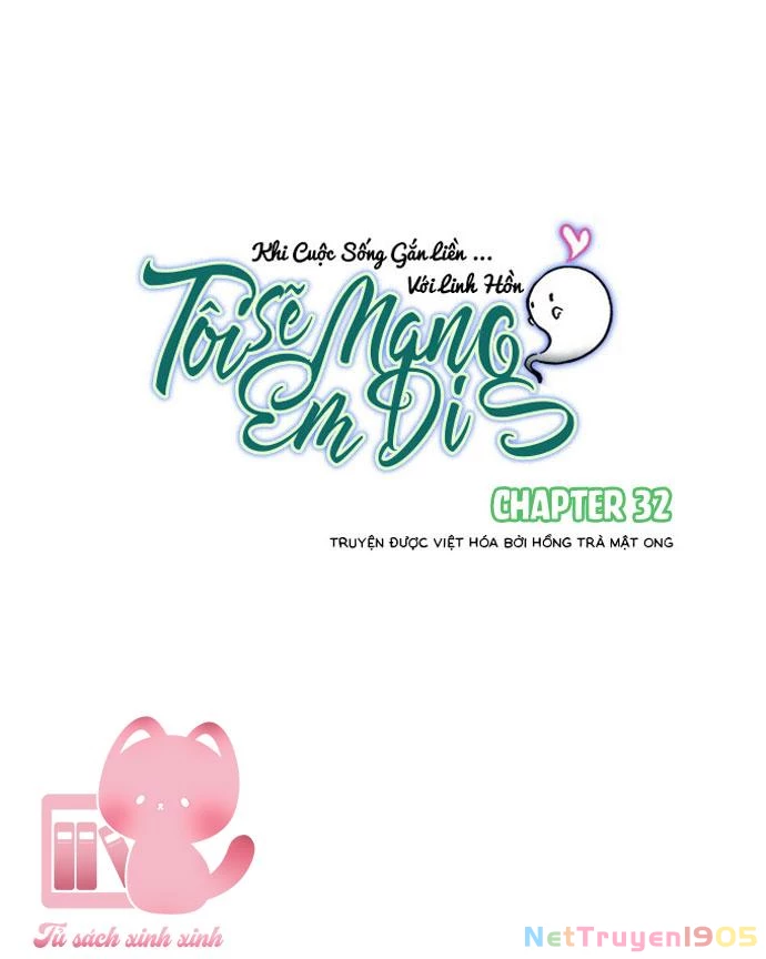 Tôi Sẽ Mang Em Đi Chapter  32 - 3