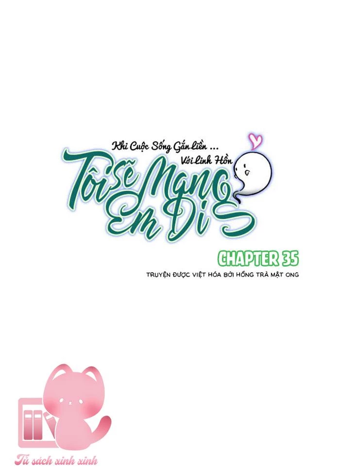 Tôi Sẽ Mang Em Đi Chapter  35 - 22