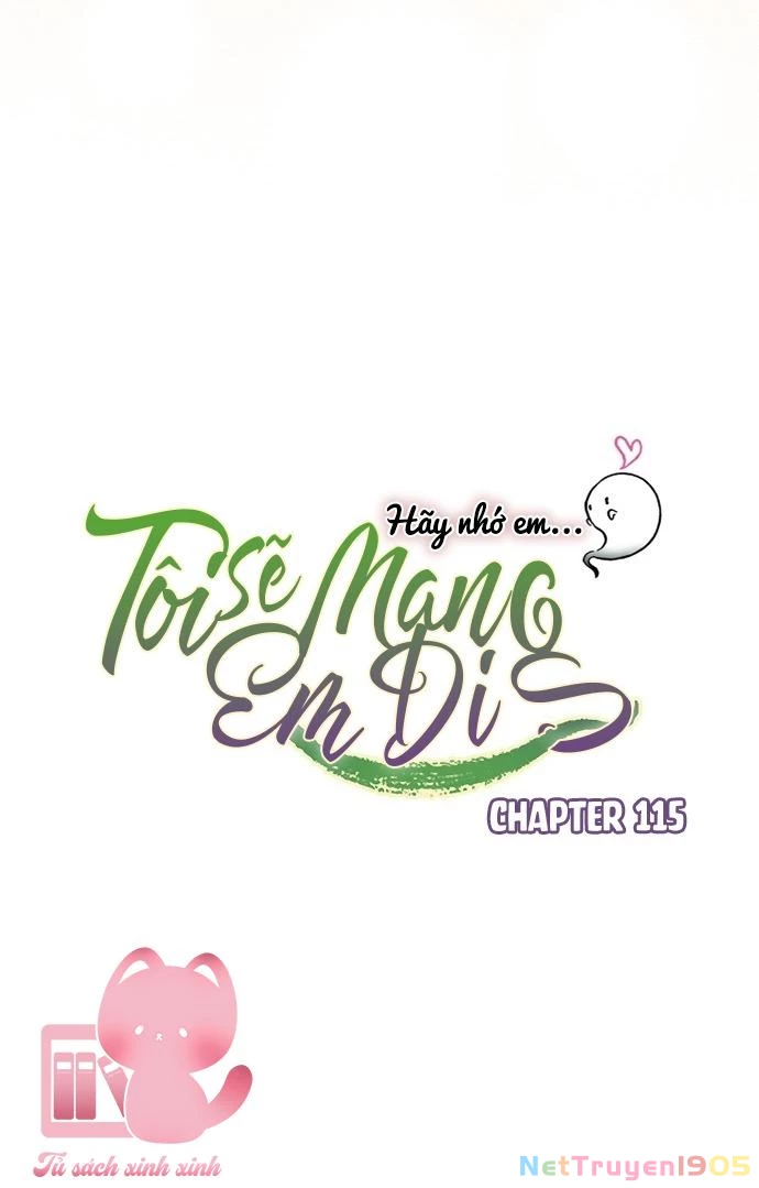 Tôi Sẽ Mang Em Đi Chapter 115 - 14